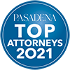Pasadena magazine Top Attorney 2021